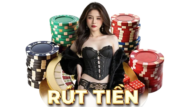 RÚT TIỀN