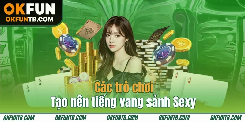 Siêu phẩm lẫy lừng sảnh AE Sexy Reality