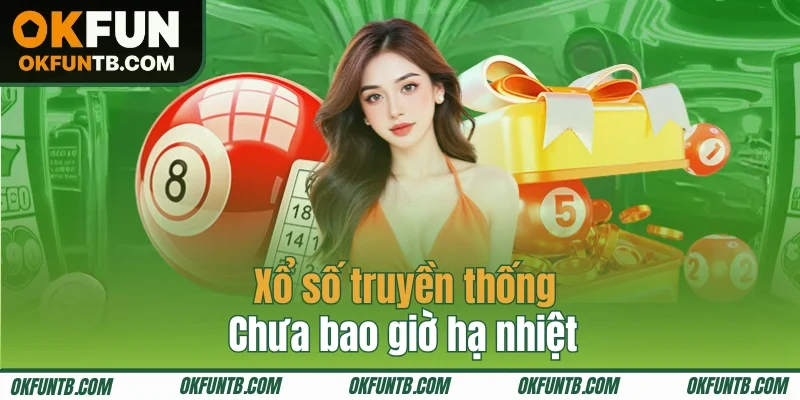XS3M truyền thống chưa bao giờ hạ nhiệt